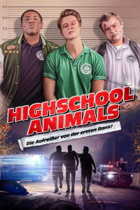 Highschool Animals - Die Aufreißer von der ersten Bank (2023)