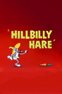 Hillbilly Bunny (1950)