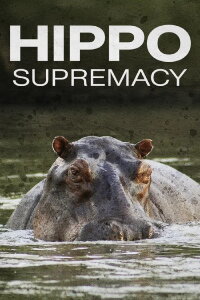 Hippo Supremacy (2023)
