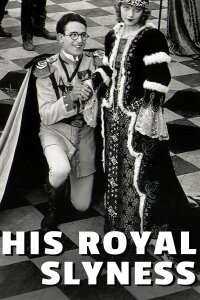 His Royal Slyness (1920)