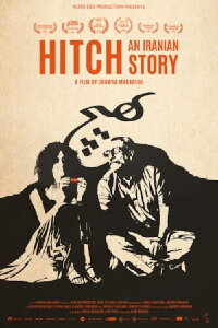 Hitch : Une histoire iranienne (2019)