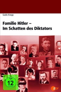 Hitler's Family: In the Shadow of the Dictator (2005)