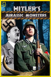 Hitlers Urzeit-Park - Das Gen-Experiment der Nazis (2014)