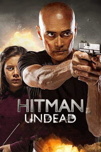 Hitman Undead (2019)