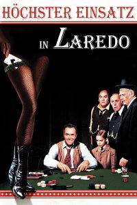 Höchster Einsatz in Laredo (1966)