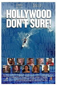 Hollywood Don't Surf! (2010)