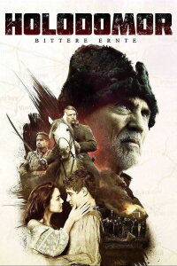 Holodomor: Bittere Ernte (2017)