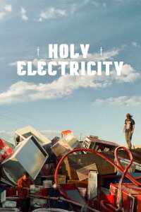 HOLY ELECTRICITY (2025)