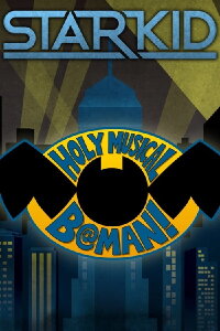 Holy Musical B@man! (2012)