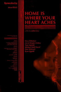 Home Is Where Your Heart Aches (2015)