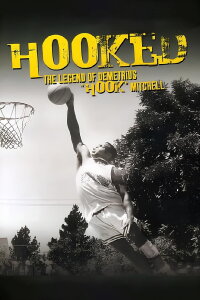 Hooked: The Legend of Demetrius Hook Mitchell (2003)