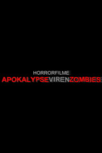 Horrorfilme - Von Apokalypse, Viren und Zombies (2010)