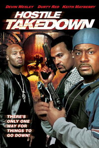 Hostile Takedown (2015)