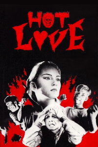 Hot Love (1985)