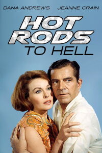 Hot Rods to Hell (1967)