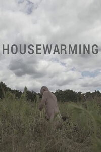 Housewarming (2017)