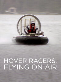 Hover Racers: Flying on Air (2007)