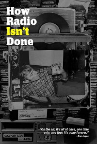 How Radio Isn't Done (2017)