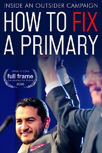 How to Fix a Primary (2020)