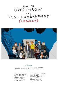 How to Overthrow the US Government (Legally) (2020)