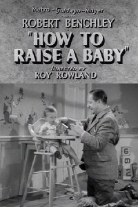 How to Raise a Baby (1938)