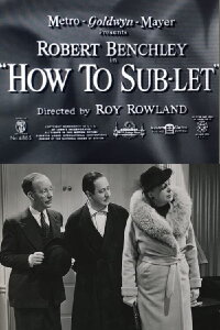 How to Sub-Let (1939)