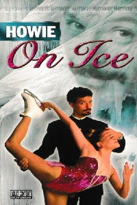 Howie Mandel On Ice (1997)