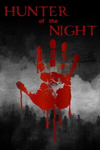 Hunter of the Night (2024)