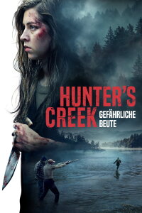 Hunter's Creek - Gefährliche Beute (2019)