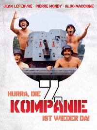 Hurra, die 7. Kompanie ist wieder da (1975)
