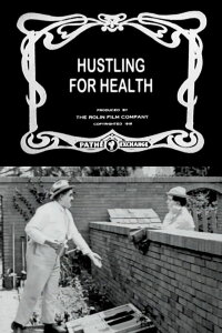 Hustling for Health (1919)