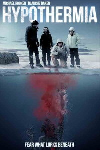 Hypothermia - The Coldest Prey (2012)