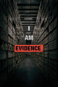 I Am Evidence (2017)