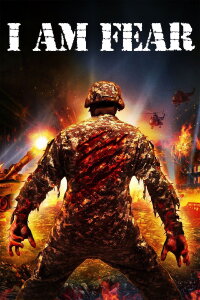 I Am Fear (2020)