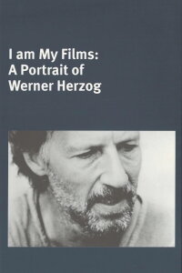 I Am My Films: A Portrait of Werner Herzog (1979)