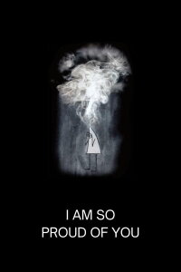 I Am So Proud of You (2008)