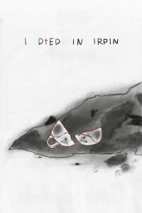 I Died in Irpin (2024)
