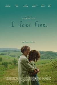 I Feel Fine (2024)