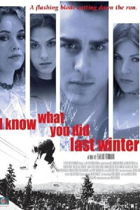 I Know What You Did Last Winter (2004)