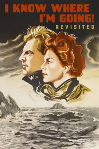 I Know Where I'm Going! Revisited (1994)
