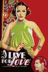 I Live For Love (1935)