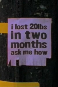 I Lost 20lbs in Two Months, Ask Me How (2002)