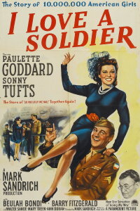 I Love a Soldier (1944)