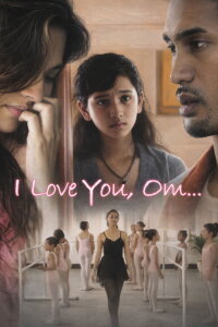 I Love You, Om (2006)
