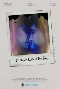 I Only Kiss In The Dark (2024)