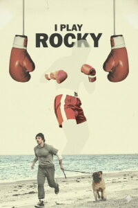 I Play Rocky (2026)