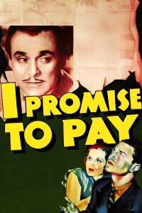 I Promise to Pay (1937)
