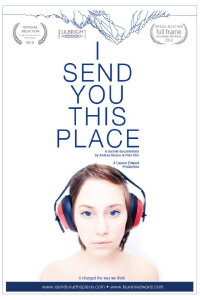I Send You This Place (2012)