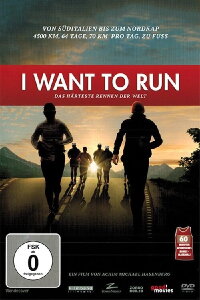 I want to run: Das härteste Rennen der Welt (2012)
