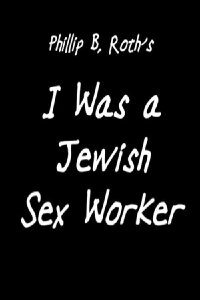 I was a Jewish Sex Worker (1996)